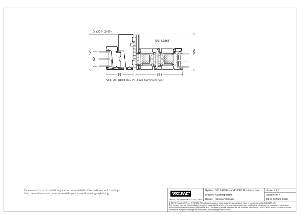 Sammenstillinger, VELFAC Ribo med VELFAC aluminiumsdøre